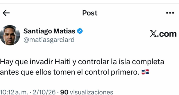 Santiago Matías suggests DR should 'invade Haiti and control the entire island' | De Último Minuto English